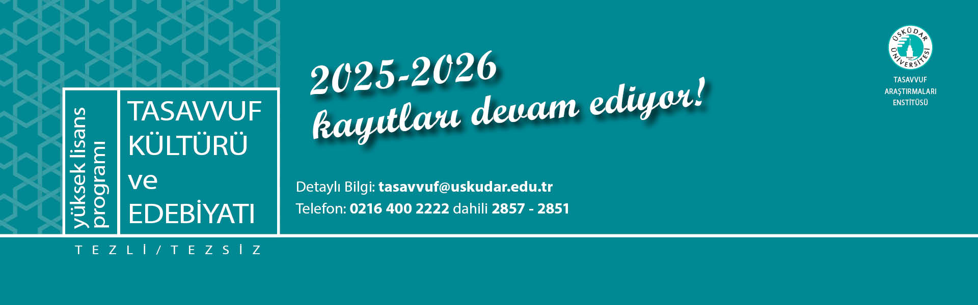 Tasavvuf Kültür ve Edebiyatı Tezli/Tezsiz Yüksek Lisans Programları