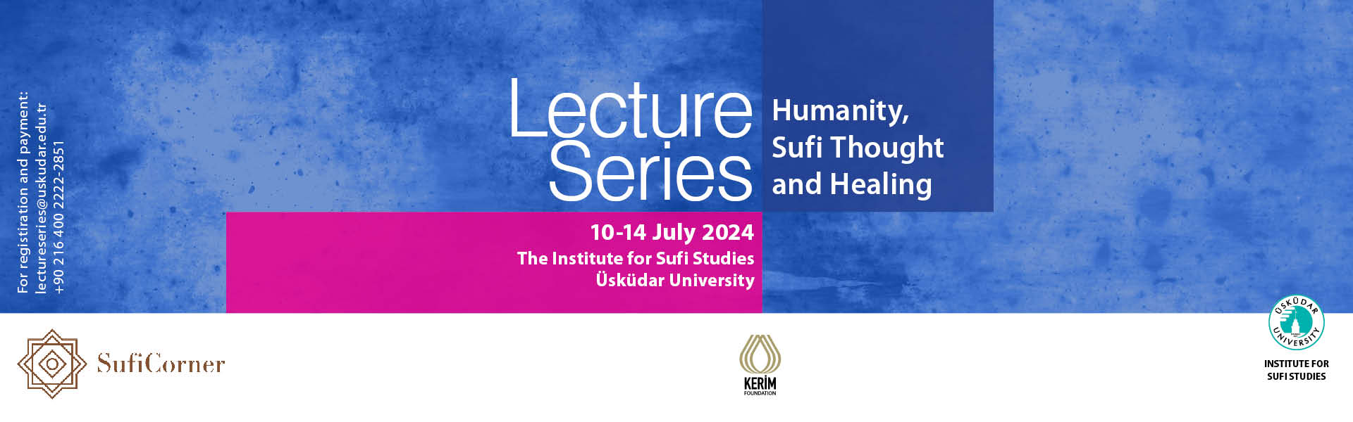 “Humanity, Sufi Thought, and Healing” Lecture Series