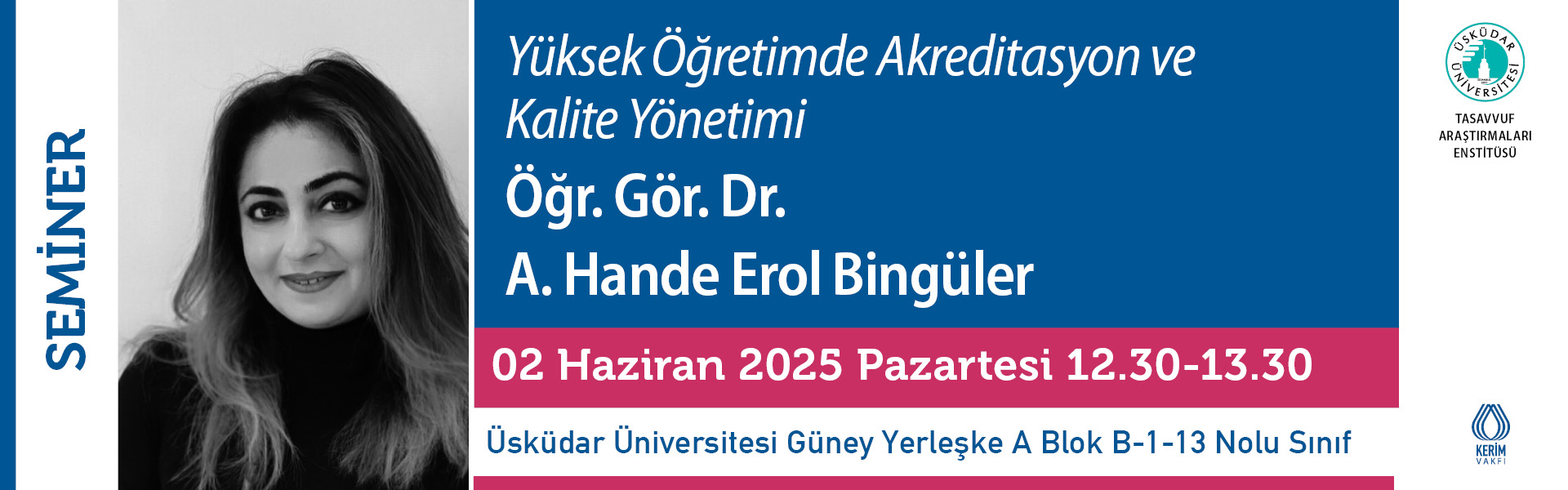 “Yüksek Öğretimde Akreditasyon ve Kalite Yönetimi” Başlıklı Seminer